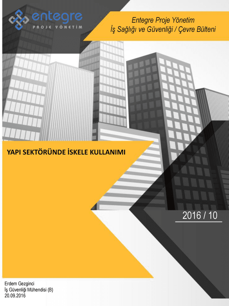 EPY / İSG-Ç BÜLTEN010 "YAPI SEKTÖRÜNDE İSKELE KULLANIMI"