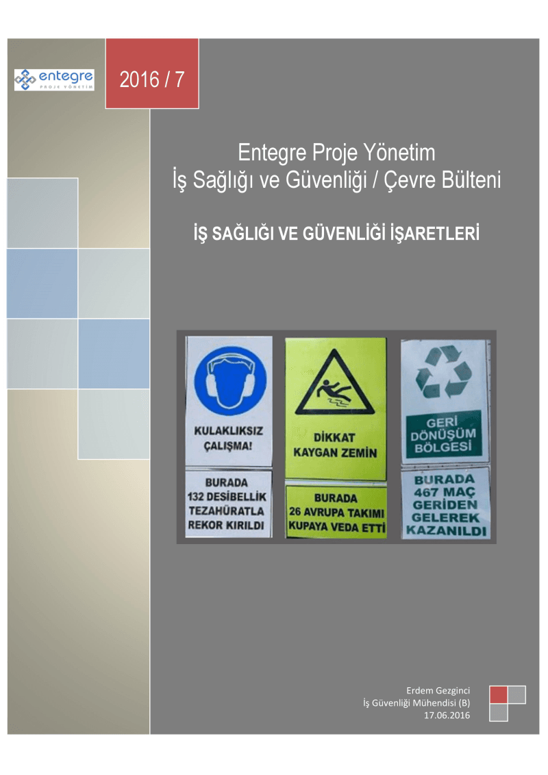 EPY / İSG-Ç BÜLTEN007 "İŞ SAĞLIĞI VE GÜVENLİĞİ İŞARETLERİ"